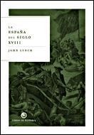 La España del siglo XVIII | 9788484326625 | Lynch, John