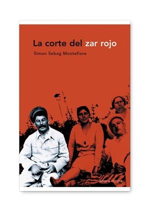 La corte del zar rojo | 9788498921236 | Montefiore, Simon Sebag