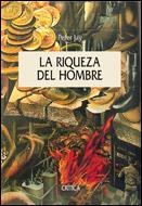 La riqueza del hombre | 9788484325840 | Jay, Peter