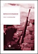 Revolucionarios | 9788484326878 | Hobsbawm, Eric J.