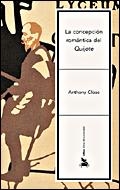 La concepción romántica del «Quijote» | 9788484326472 | Close, Anthony