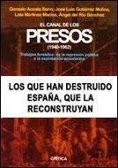 El canal de los presos, 1940-1962 | 9788498924640 | Gutiérrez, José Luis;del Río Sánchez, Ángel;Acosta Bono, Gonzalo;Martínez Macías, Lola
