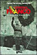 El General Franco | 9788484326908 | Fernández Santander, Carlos