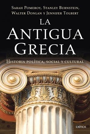 La antigua Grecia | 9788498921700 | Pomeroy, Sarah;Burstein, Stanley;Donlan, Walter;Tolbert, Jennifer