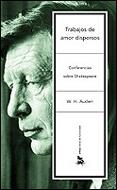 Trabajos de amor dispersos | 9788484324232 | Auden, W. H.