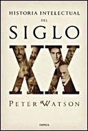 Historia intelectual S. XX | 9788484328056 | Watson, Peter