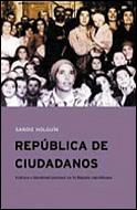 República de ciudadanos | 9788484324683 | Holguín, Sandie