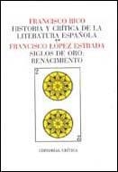 Vol. 2: Siglos de oro: Renacimiento | 9788474231397 | López Estrada, Francisco