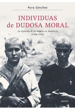 Individuas de dudosa moral | 9788474239096 | Sánchez, Pura