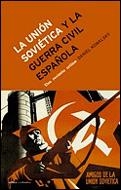 La Unión Soviética y la guerra civil española | 9788484324904 | Kowalsky, Daniel Monk