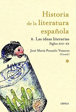 Las ideas literarias | 9788498922370 | Pozuelo Yvancos, José María