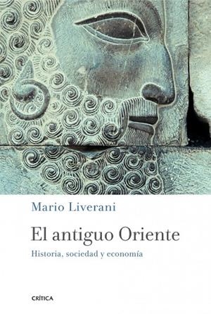 El antiguo Oriente | 9788498923926 | Liverani, Mario