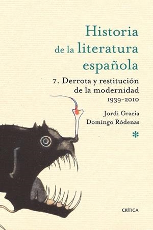 Derrota y restitución de la modernidad. 1939-2010 | 9788498921229 | Gracia, Jordi;Ródenas, Domingo