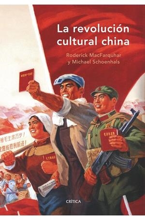 La revolución cultural china | 9788498920253 | Macfarquhar, Roderick;Schoenhals, Michael