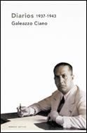 Diarios, 1937-1943 | 9788484325048 | Ciano, Galeazzo
