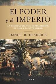 El poder y el imperio | 9788498921823 | Headrick, Daniel R.