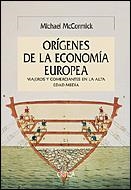 Los orígenes de la economía europea | 9788484326168 | McCormick, Michael