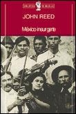 México insurgente | 9788484320180 | Reed, John