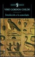 Introducción a la arqueología | 9788484324126 | Vere, Gordon Childe