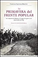La primavera del Frente Popular | 9788484329435 | Espinosa Maestre, Francisco