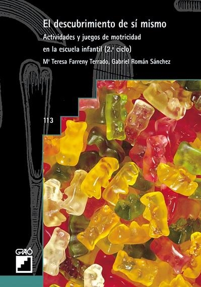 El descubrimiento de sí mismo | 9788478271597 | Farreny Terrado, M. Teresa;Román Sánchez, Gabriel