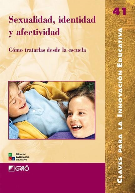 Sexualidad, identidad y afectividad | 9788478275151 | Font Cabré, Pere;Grande Trillo, Anna;López Sánchez, Félix;Manzaneque López, Carmen;Quiralte Casarrub