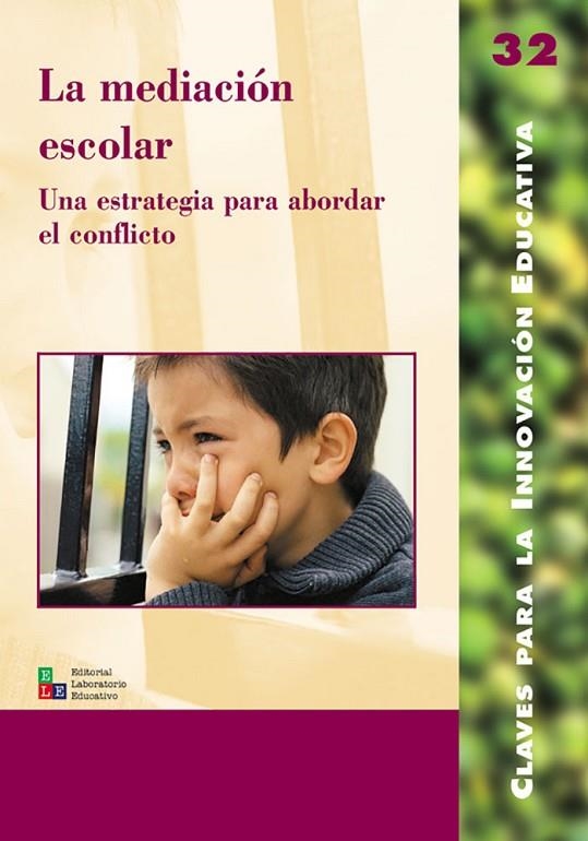 La mediación escolar | 9788478273775 | Barranco Montoya, Francisca;Boqué Torremorell, M. Carme;Cadenas López, Alicia;Cárdenas Ballestero, J