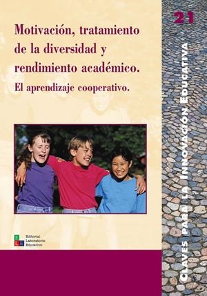 Motivación, tratamiento de la diversidad y rendimiento académico | 9788478272990 | Barnett, Lew;del Carmen Martín, Marisa;Echeita Sarrionandia, Gerardo;Escofet Pujol, Neus;Fernández E
