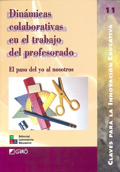 Dinámicas colaborativas en el trabajo del profesor | 9788478272631 | Cerdá Manuel, Robert;de Diego Navalón, Joan;Fernández Álvarez, Fco. José;Mauri Majós, Teresa;Muñoz M