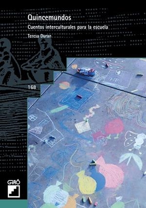 Quincemundos | 9788478272716 | Duran Armengol, Teresa;Muxí Muxí, Rosa