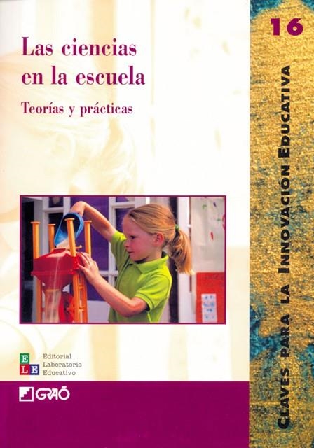 Las ciencias en la escuela | 9788478272785 | Català Agras, Mireia;Cubero Pérez, Rosario;Díaz de Bustamante, Joaquín;Feu Vidal, M. Teresa;García d