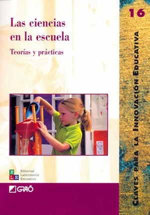 Las ciencias en la escuela | 9788478272785 | Català Agras, Mireia;Cubero Pérez, Rosario;Díaz de Bustamante, Joaquín;Feu Vidal, M. Teresa;García d