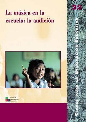 La música en la escuela: la audición | 9788478273003 | Ballesté Fernández, Ramon;Barrios Manzano, Mª del Pilar;Brasó Campderrós, Montserrat;Centeno Martín,