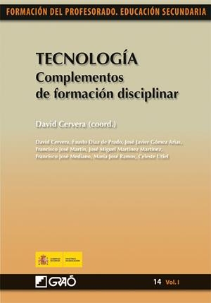 Tecnología. Complementos de formación disciplinar | 9788478279937 | Cervera Olivares, David;DIAZ DEL PRADO, FAUSTO;Gómez Arias, José Javier;Martín Ruiz, Francisco José;