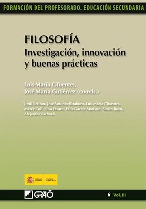 Filosofía. Investigación, innovación y buenas prácticas | 9788499800158 | Cifuentes Pérez, Luis María;Gutiérrez González, Jose Maria;Duró Aleu, Mª del Mar;Favaro Carbajal, El