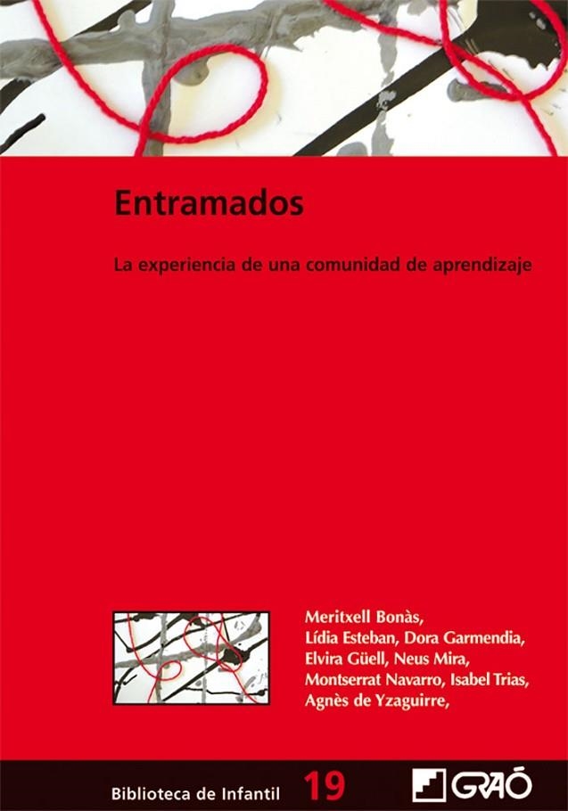 Entramados | 9788478274871 | Garmendia Massanet, Dora;Güell Barceló, Elvira;Mira Sanchez, Neus;Navarro Ruiz, Montserrat;Trias Vil