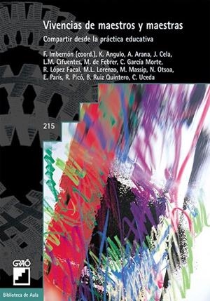 Vivencias de maestros y maestras | 9788478274000 | Imbernon Muñoz, Francesc;Cifuentes Pérez, Luis María;de Febrer de los Ríos, Mercè;García Morte, Cris