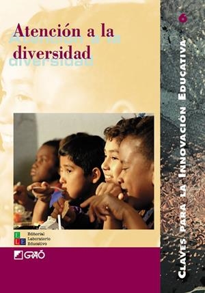 Atención a la diversidad | 9788478272402 | Tirado Bausá, Vicent;Viera Sánchez, Ana;del Carmen Martín, Marisa;Gimeno Sacristán, José;Giné Freixe