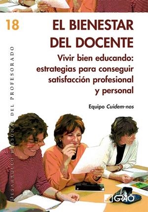 El bienestar del docente. | 9788499800097 | Franco Monill, Josep Joaquim;Gálvez Triguero, Sheila;González Gómez de Olmedo, M. Pau;Notó Brullas, 