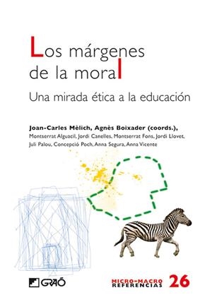 Los márgenes de la moral. | 9788478279098 | Alguacil de Nicolás, Montserrat;Boixader Corominas, Agnès;Canelles Torres, Jordi;Fons Esteve, Montse