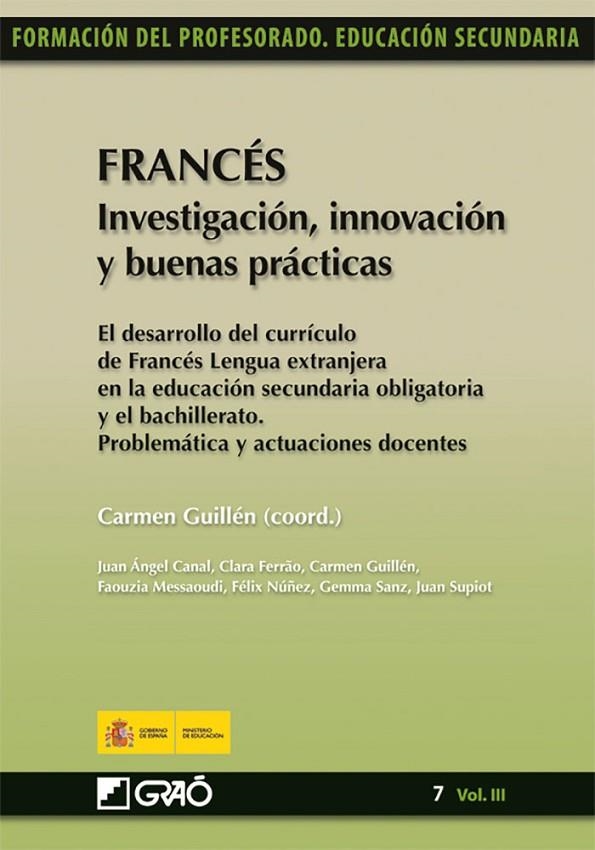 Francés. Investigación, innovación y buenas prácticas | 9788499800141 | Guillén Díaz, Carmen;Núñez París, Félix;Sanz Espinar, Gemma;Supiot Ripoll, Juan María;CANAL DIEZ, JU
