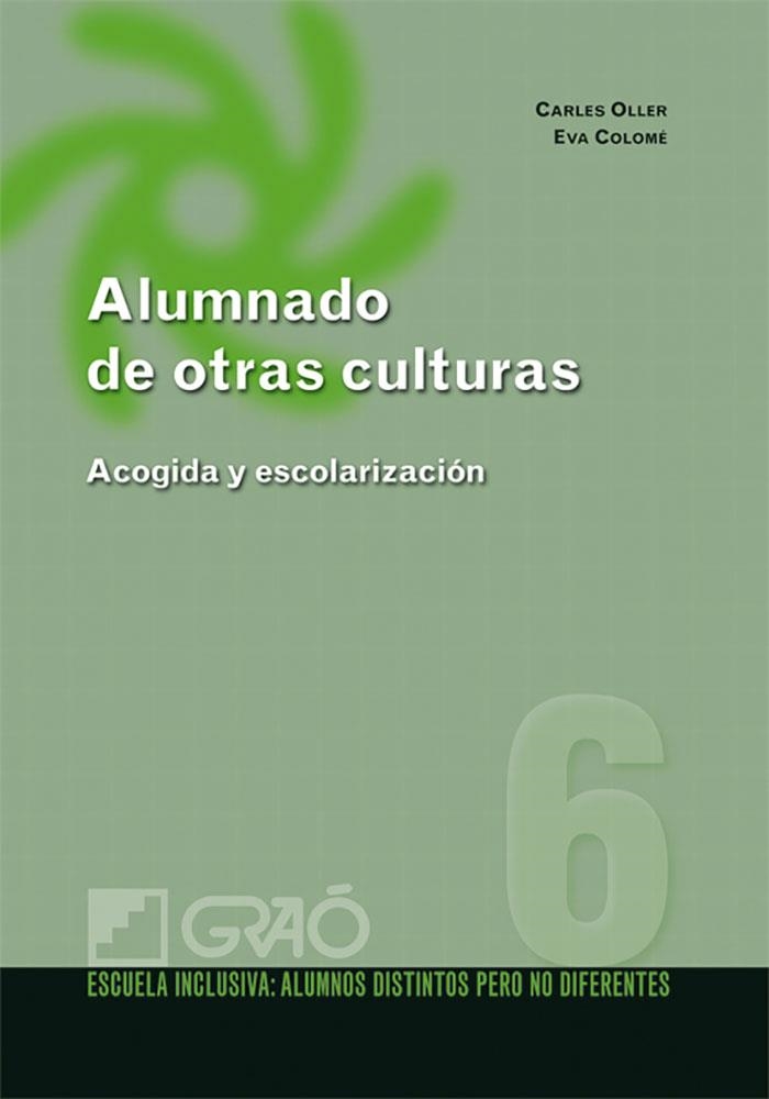 Alumnado de otras culturas. | 9788478279708 | Colomé Planagumà, Eva;Oller Barnada, Carles
