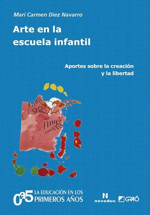 Arte en la escuela infantil | 9788499807423 | Díez Navarro, M. Carmen