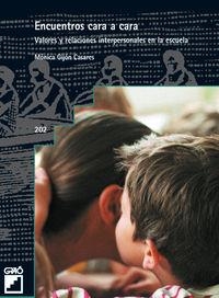 Encuentros cara a cara | 9788478273485 | Gijón Casares, Mónica