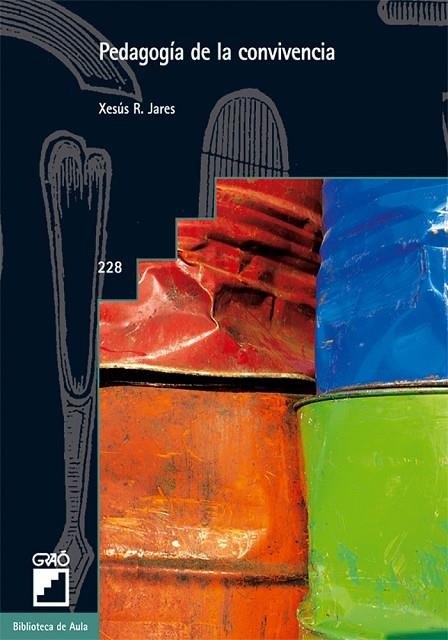 Pedagogía de la convivencia | 9788478274512 | Raña Lama, M. Paz