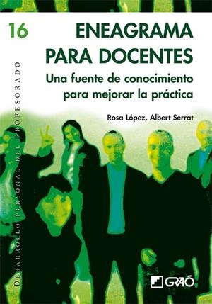 Eneagrama para docentes. | 9788478277186 | López Rodríguez, Rosa;Serrat Sallent, Albert