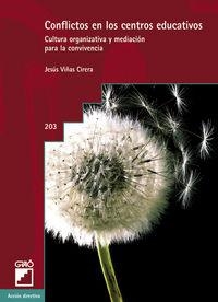 Conflictos en los centros educativos | 9788478273478 | Viñas i Cirera, Jesús