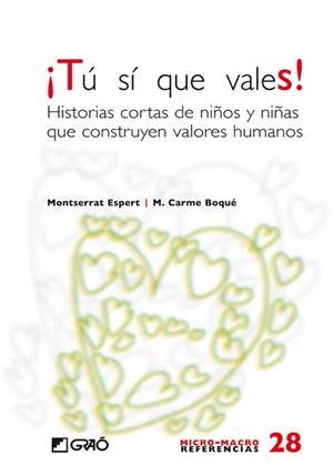 ¡Tú sí que vales! | 9788478279227 | Boqué Torremorell, M. Carme;Espert i Fortuny, Montse