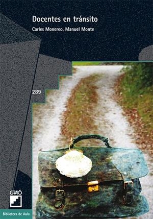 Docentes en tránsito | 9788499802961 | Monereo Font, Carles;Monte Aneas, Manuel