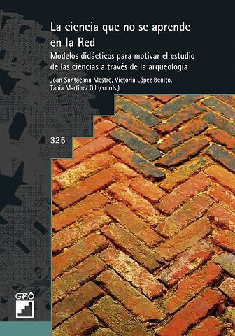 La ciencia que no se aprende en la red | 9788499807553 | Coma Quintana, Laia;Llonch Molina, Nayra;López Benito, María Victoria;Martín Piñol, Carolina;Martíne